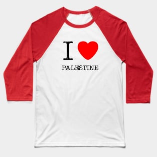 I LOVE PALESTINE Baseball T-Shirt